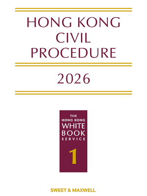 Hong Kong Civil Procedure 2026 (The White Book)