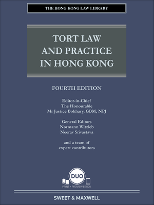 Tort Law and Practice in Hong Kong, 4th Edition